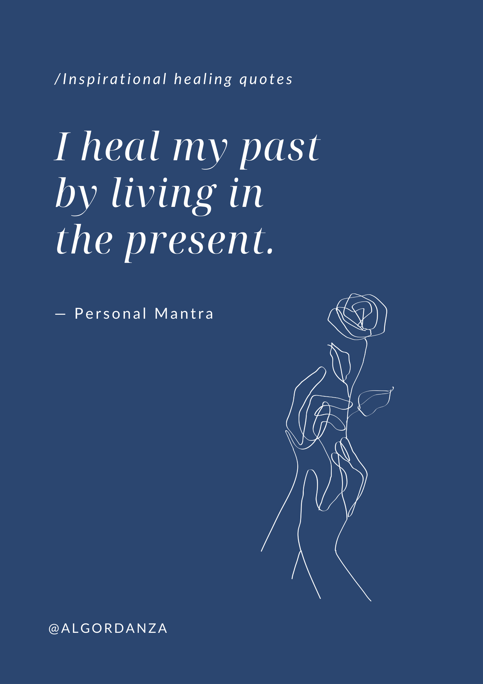 Healing quote from Personal Mantra