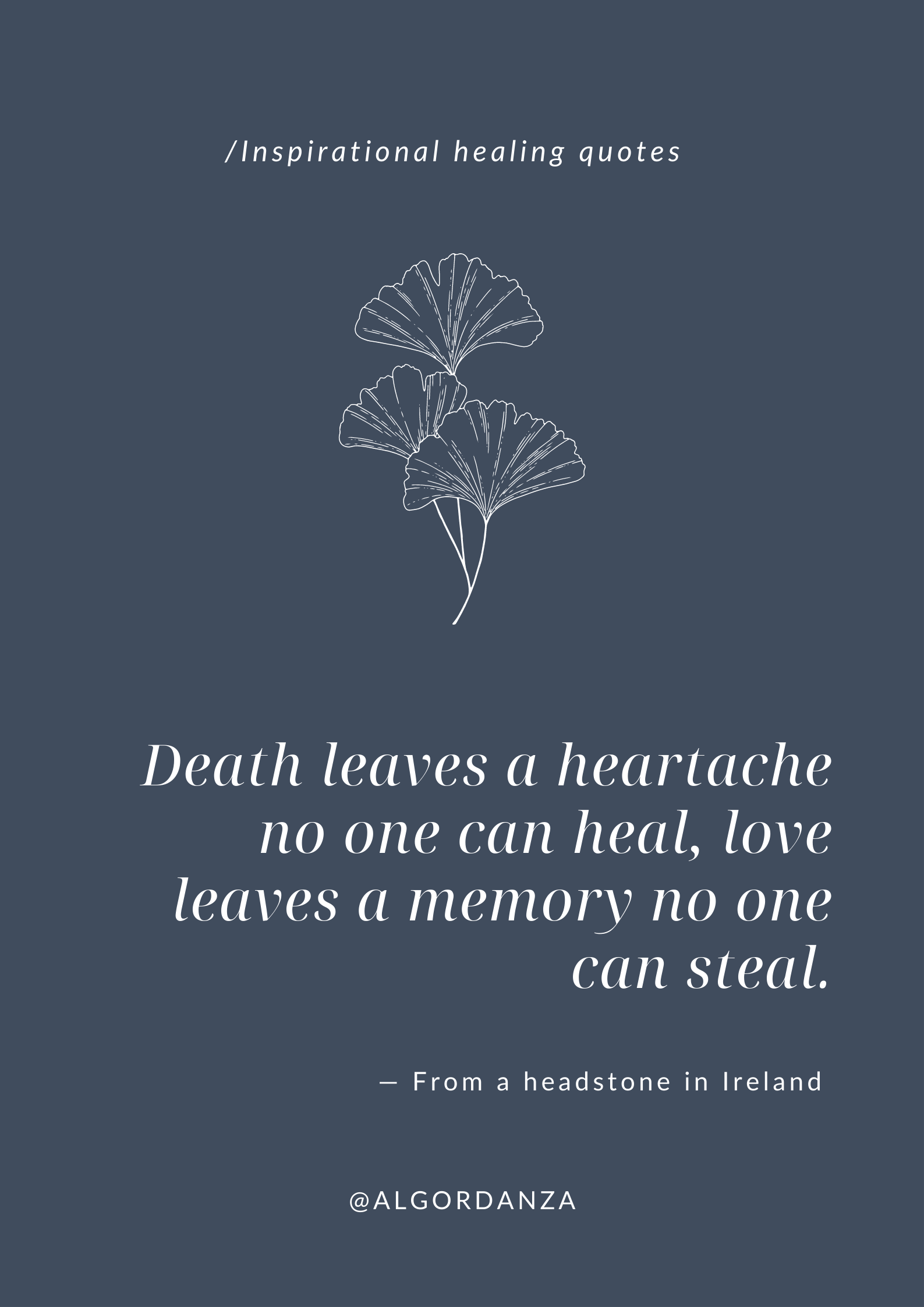 Healing quote from a headstone in Ireland 